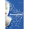 Binnenwereld door Ineke Suijkerbuijk