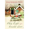 Het licht breekt door by Julia Burgers-Drost