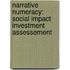 Narrative numeracy: social impact investment assessement