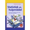 Statistiek als hulpmiddel by Theo van der Weegen