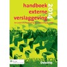 Handboek externe verslaggeving door Onbekend