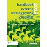Handboek externe verslaggeving checklist 2013 door Onbekend