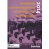 Handboek jaarverslaggeving stichtingen en verenigingen 2014 by Deloitte