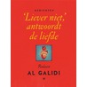 'Liever niet', antwoordt de liefde door Rodaan Al Galidi