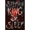 Dr. Sleep by Stephen King