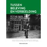 Tussen beleving en verbeelding by Unknown