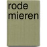 Rode Mieren
