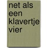 Net als een Klavertje Vier by Romy Maat