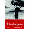 Ik ben koopman door Charles den Tex