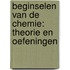 Beginselen van de chemie: theorie en oefeningen