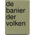 De banier der volken