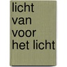 Licht van voor het licht door Razim