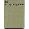 De scheppenparade door Bart Rensink
