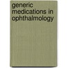 Generic medications in ophthalmology by Leslie Abrams Tobe