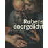Rubens doorgelicht