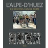 Alpe d'Huez door Patrick Fillion