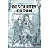 Descartes' droom