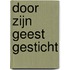 Door Zijn Geest gesticht