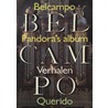 Pandora's album door Belcampo