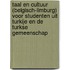 Taal en cultuur (Belgisch-Limburg) voor studenten uit Turkije en de Turkse gemeenschap