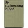 De stationsweg in Ede by Kees van Lohuizen