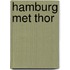 Hamburg met Thor