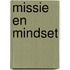 Missie en mindset