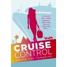 Cruise control door Carlie van Tongeren