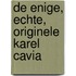 De enige, echte, originele Karel Cavia