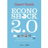 Econoshock 2.0 by Geert Noels