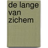 De lange van Zichem door Ferdi Forrest