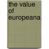 The value of Europeana door Ward Rougoor