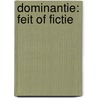 Dominantie: feit of fictie door Barry Eaton