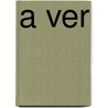 A ver by Patricia vanden Bulcke
