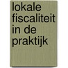 Lokale fiscaliteit in de praktijk door Stijn Goeminne