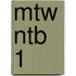 MTW NTB 1
