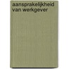 Aansprakelijkheid van werkgever door Onbekend