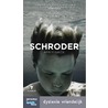 Schroder door Amity Gaige