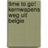 Time to go! Kernwapens weg uit Belgie