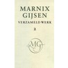 Verzameld werk door M. Gijsen