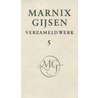 Verzameld werk door M. Gijsen