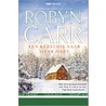 Een Kerstmis naar haar hart door Robyn Carr