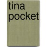 Tina Pocket door Onbekend
