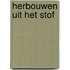 Herbouwen uit het stof