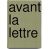 Avant la lettre door Fred