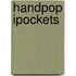 Handpop iPockets