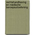 Rechtshandhaving en medische beroepsuitoefening