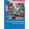Basisontwikkeling voor peuters en de onderbouw by Niko Fijma