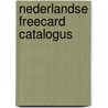 Nederlandse freecard catalogus by A.H. van Haaften