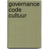 Governance Code Cultuur by Mijntje Lückerath-Rovers